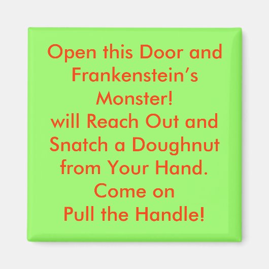 Aimant Ouvrez cette porte et le monstre de Frankenstein ! (Devant)