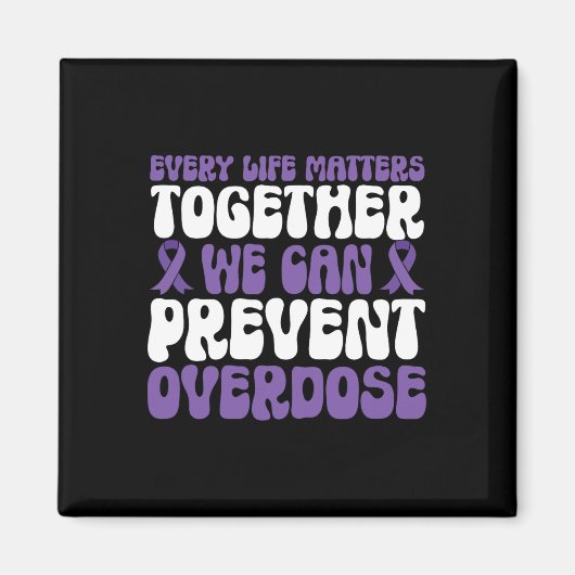 Aimant Overdose Awareness – We Can Prevent Overdose  (Devant)