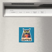 Aimant Owl I Need is Coffee (In Situ (Lave-vaisselle))