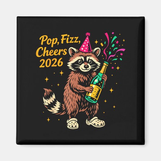 Aimant P Fizz Cheers 2026 Funny Raccoon New Year Design  (Devant)