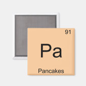 Aimant Pa - Pancakes Funny Chimie Élément Symbole Tee (Recto/Verso)