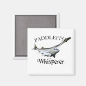 Aimant Paddlefish Whisperer (Recto/Verso)