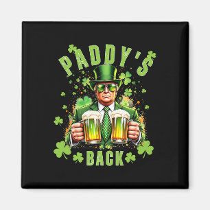 Aimant Paddy's Back Funny Trump Jour de la Saint Patrick