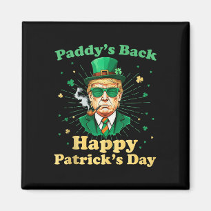 Aimant Paddys Back Happy St. Patricks Day 2025 Trump Gree
