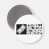 Aimant Paie : Survivre (Recto/Verso)