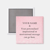 Aimant Paillettes Roses Message de Motivation Pers (Recto/Verso)