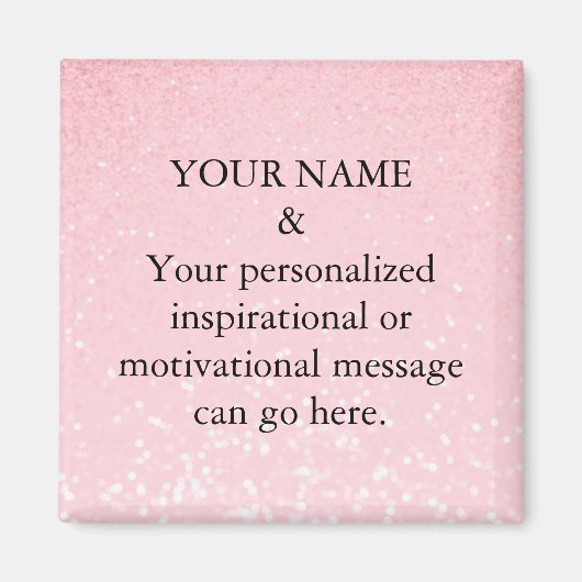 Aimant Paillettes Roses Message de Motivation Pers (Devant)