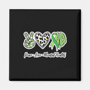 Aimant Paix Amour Santé mentale Nous Portons Green Mental