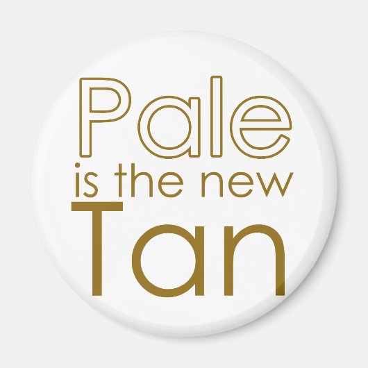 Aimant Pale est le nouveau tang (Devant)