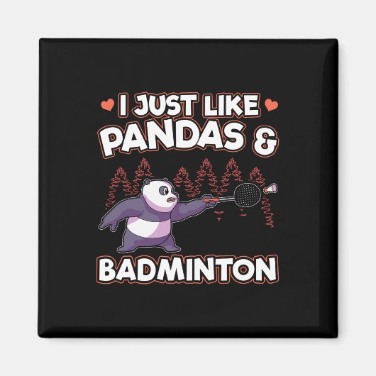 Aimant Panda Badminton I Just Love Pandas (Devant)