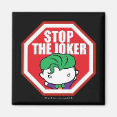 Aimant Panneau Chibi "Stop The Joker" (Devant)