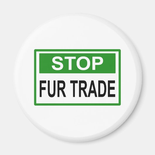 Aimant Panneau commercial Stop Fur vert (Devant)