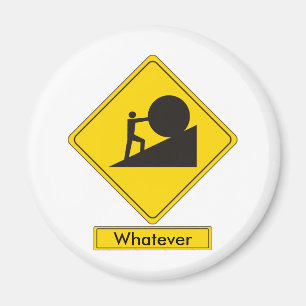 Aimant Panneau routier de Sisyphus