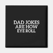 Aimant Papa Blagues sont comment les yeux roulent Fête de (Devant)