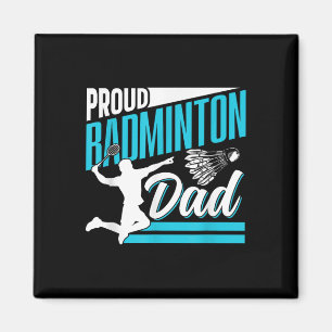 Aimant Papa de badminton fier amoureux joueur équipe matc