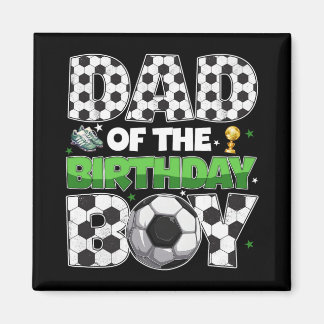 Aimant Papa du garçon qui fête son anniversaire Match de 