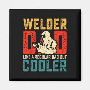Aimant Papa Soudure Fête des Pères Cool Welding Papa Gran
