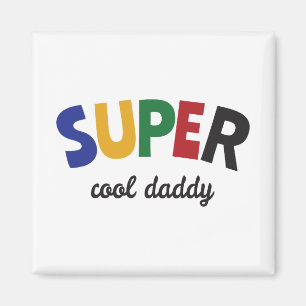 Aimant Papa super cool