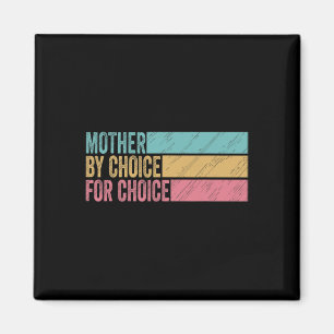 Aimant Par Choix Pour Choice Pro Choice Droits Féministes