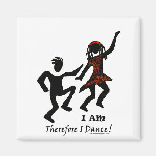 Aimant Par conséquent je danse