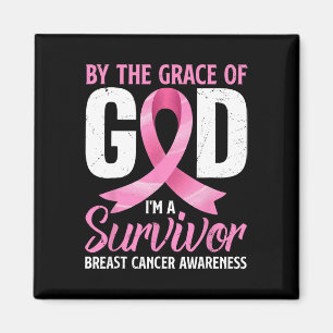 Aimant Par la grâce Dieu I#39 ; m A Survivor Cancer du se