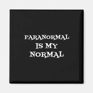 Aimant Paranormal Est Ma Chemise De Chasse Fantôme Normal