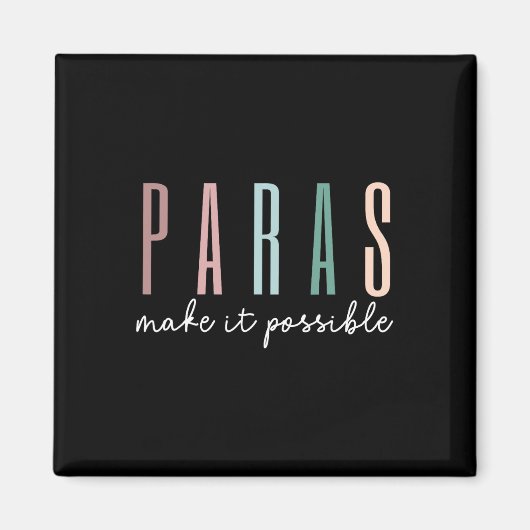 Aimant Paras rendent cela possible Application pour les e (Devant)