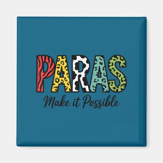 Aimant Paras rendent possible enseignant parapro (Devant)