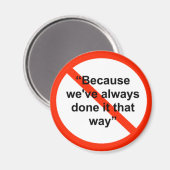 Aimant Parce que nous l'avons toujours fait comme ça (Recto/Verso)