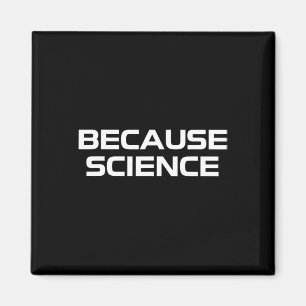 Aimant Parce que Science Hommes Femmes Enfants Nature Pro
