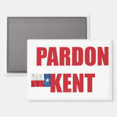 Aimant Pardon Kent (Recto/Verso)