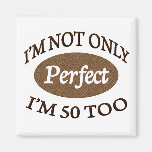 Aimant Parfait 50 ans (Devant)