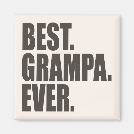 Aimant Parfait. Grampa. Ever. (Devant)