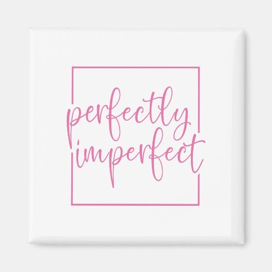 Aimant parfaitement imparfait (Devant)