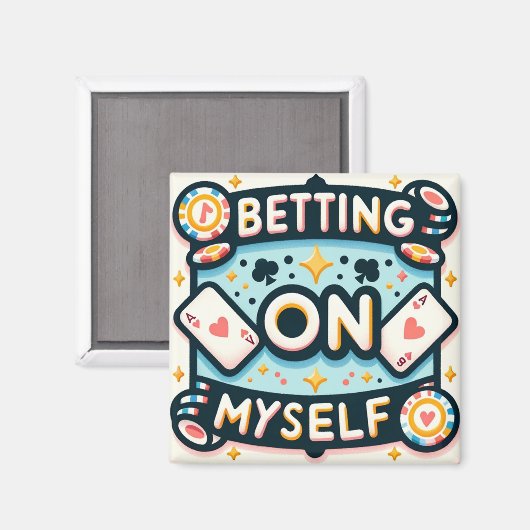 Aimant Parier sur moi (Recto/Verso)