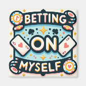 Aimant Parier sur moi (Devant)