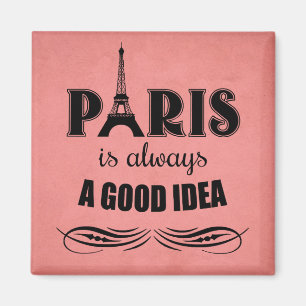 Aimant Paris est toujours une bonne idée