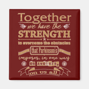Aimant Parkinson's Together Strength Quote lght