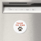 AIMANT PARLER À LA PAW (In Situ (Lave-vaisselle))