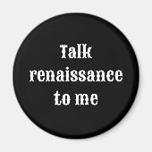 Aimant "Parlez renaissance à moi" (Devant)