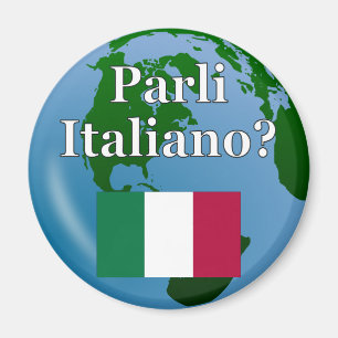 Aimant Parlez-vous italien ? en italien. Drapeau et globe