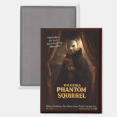 Aimant Parodie de l'Opéra Fantôme Écureuil (Recto/Verso)