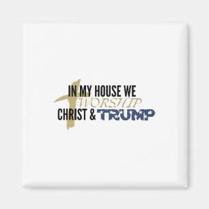 Aimant Parodie drôle « Nous adorons le Christ et Trump »