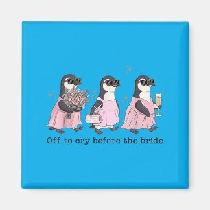 Aimant Partir pleurer avant la mariée drôle mariage pingo