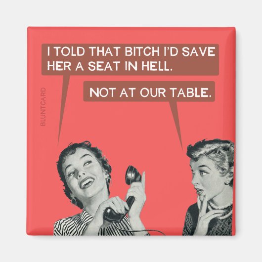 Aimant Pas à notre table. (Devant)