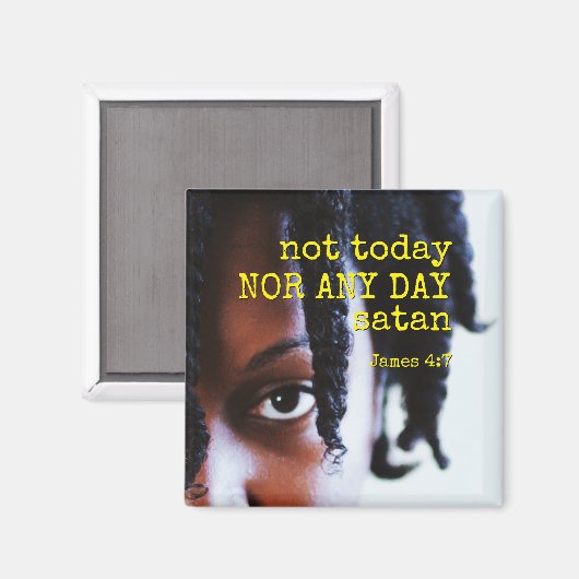 Aimant PAS AUJOURD'HUI SATAN | Christian (Recto/Verso)