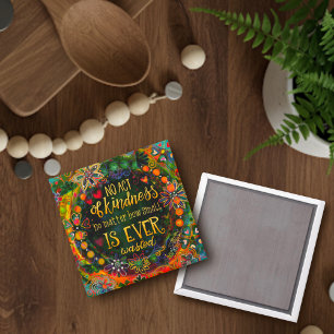 Aimant Pas d'acte de gentillesse est petite gentillesse t