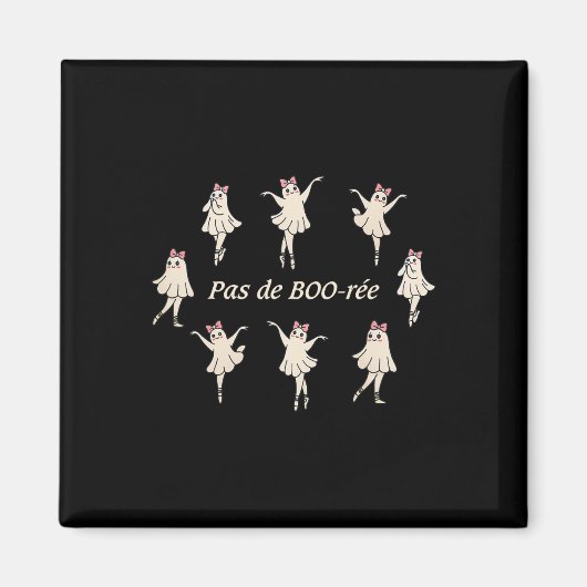 Aimant Pas De Boo-rée Funny Ballet Éffrayant Fantômes Dan (Devant)