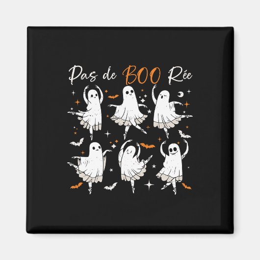 Aimant Pas De Boo-rée Funny Ballet Ghosts Danse Professeu (Devant)