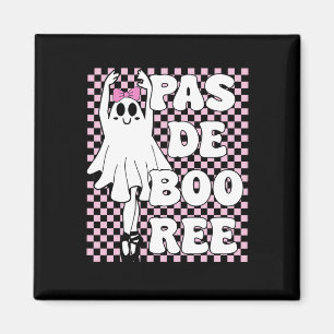 Aimant Pas De Boo-ree Funny Retro Ballet Ghosts Halloween